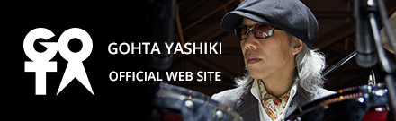 GOHTA YASHIKI OFFICIAL WEB SITE